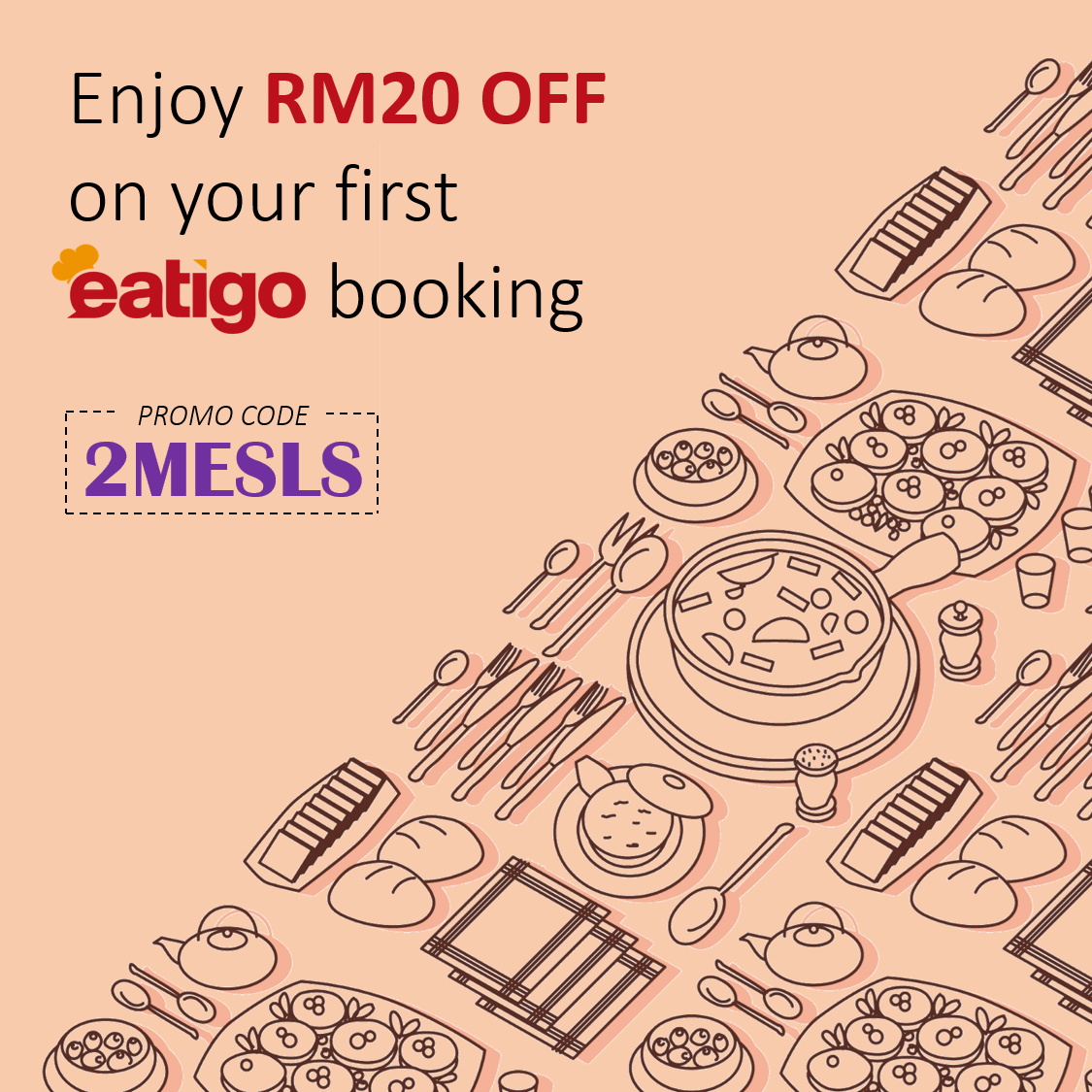 Eatigo Promo Code: 2MESLS